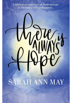 There Is Always Hope