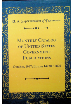 Monthly Catalog of United States Government Publications Reprint