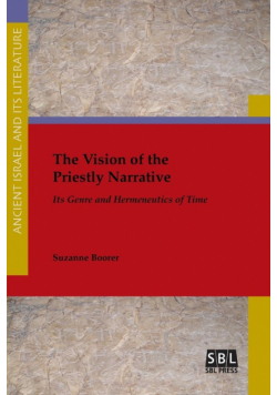 The Vision of the Priestly Narrative