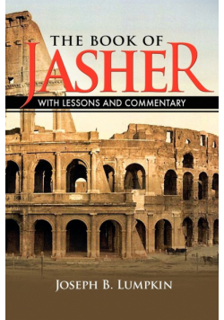 The Book of Jasher With Lessons and Commentary