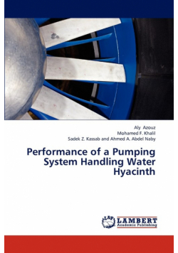 Performance of a Pumping System Handling  Water Hyacinth