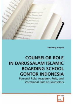 Counselor Role In Darussalam Islamic Boarding School Gontor Indonesia