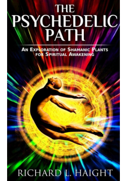 The Psychedelic Path