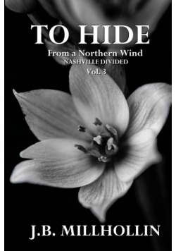 To Hide From a Northern Wind