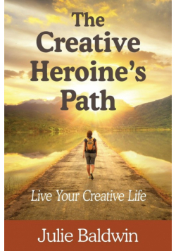 The Creative Heroine's Path