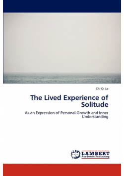 The Lived Experience of Solitude