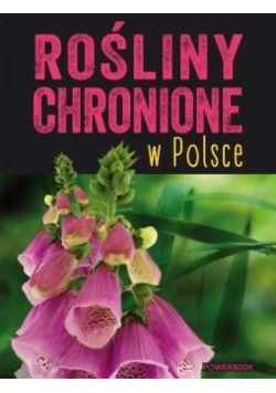 Rośliny chronione w Polsce