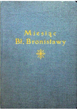Miesiąc Bł Bronisławy 1935 r.