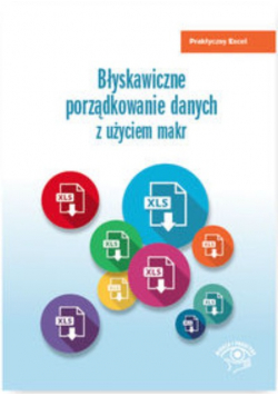 Błyskawiczne porządkowanie danych z użyciem makr