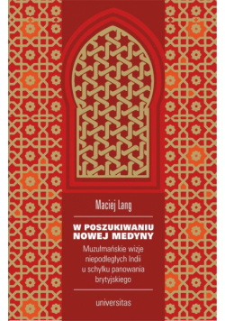 W poszukiwaniu Nowej Medyny.