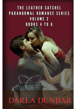 The Leather Satchel Paranormal Romance Series - Volume 2, Books 4 to 6