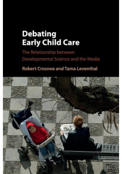 Debating Early Child Care