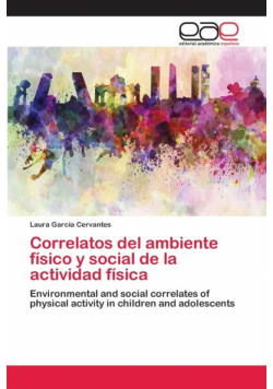 Correlatos del ambiente físico y social de la actividad física