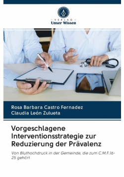 Vorgeschlagene Interventionsstrategie zur Reduzierung der Prävalenz