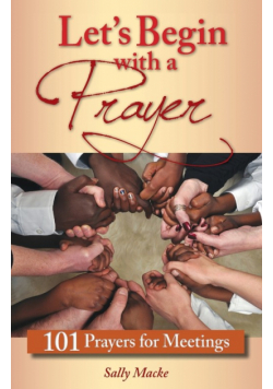 Let's Begin with a Prayer
