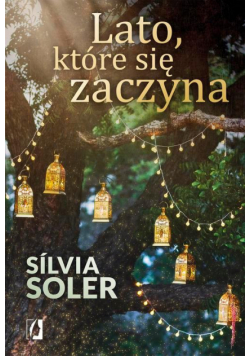 Lato, które się zaczyna
