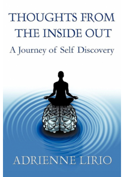 Thoughts from the Inside Out