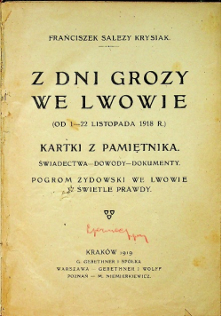 Z dni grozy we Lwowie 1919 r