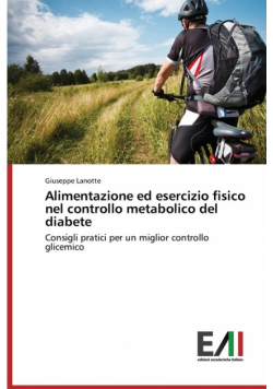 Alimentazione ed esercizio fisico nel controllo metabolico del diabete
