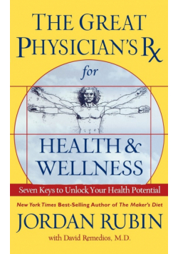 Great Physician's RX for Health and Wellness (International Edition)
