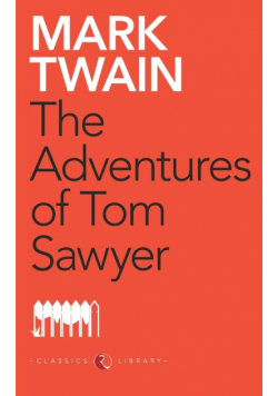 The Adventures Of Tom Sawyer