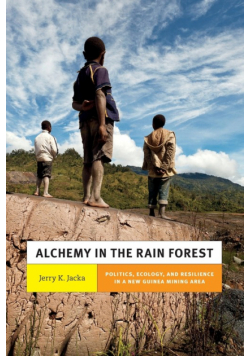 Alchemy in the Rain Forest