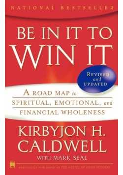 Be in It to Win It
