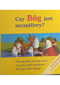 Czy Bóg jest szczęśliwy