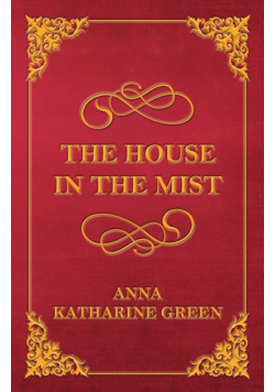 The House in the Mist