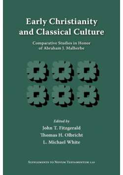 Early Christianity and Classical Culture
