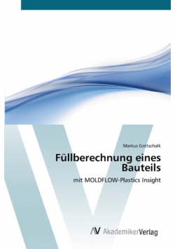 Füllberechnung eines Bauteils