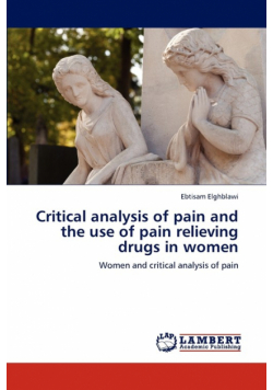 Critical analysis of pain and the use of pain relieving drugs in women