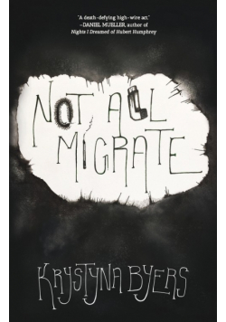 Not All Migrate