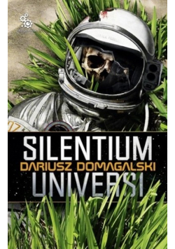 Dariusz Domagalski - Silentium Universi