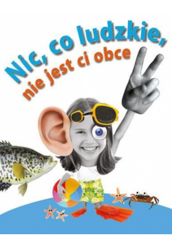 Nic, co ludzkie , nie jest ci obce