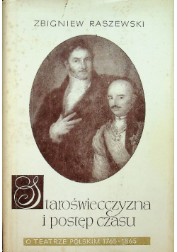 Staroświecczyzna i postęp czasu
