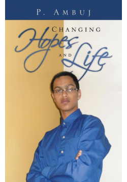 Changing Hopes and Life