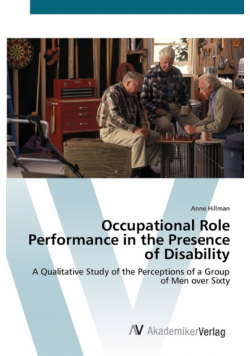 Occupational Role Performance in the Presence of Disability