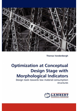 Optimization at Conceptual Design Stage with Morphological Indicators