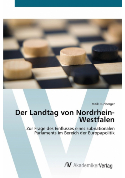 Der Landtag von Nordrhein-Westfalen