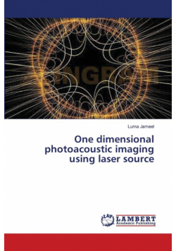 One dimensional photoacoustic imaging using laser source