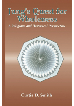 Jung's Quest for Wholeness