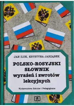 Polsko-rosyjski słownik wyrażeń i zwrotów lekcyjnych