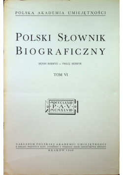 Polski Słownik Biograficzny tom VI