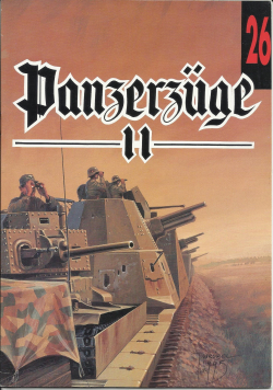 Panzerzuge część II