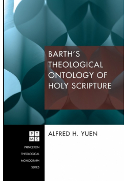 Barth's Theological Ontology of Holy Scripture