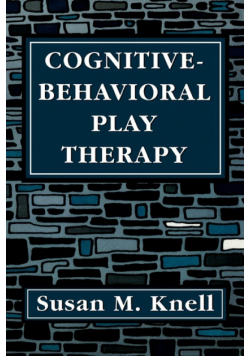 Cognitive-Behavioral Play Therapy