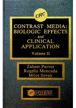 Contrast media biologic effects and clinical application vol 2