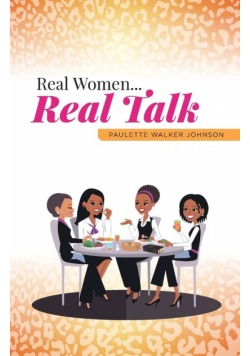 Real Women...Real Talk