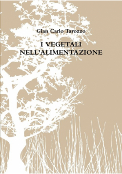I Vegetali Nell'alimentazione